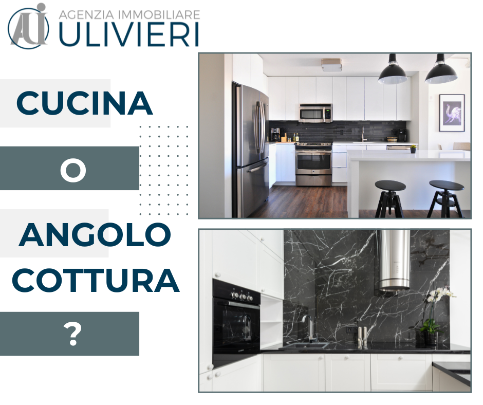 CUCINA SEPARATA  vs ANGOLO COTTURA: DIFFERENZE, VANTAGGI, SVANTAGGI E CONSIGLI DI GESTIONE